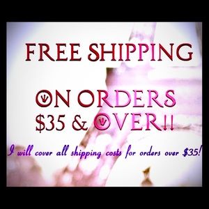 Over $35 = Free Shipping
